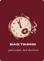 Bad Timing card back: burgundy with a cracked pocket watch and lipstick kiss